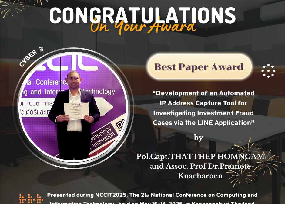 นักศึกษา CYBER 3 ได้รับรางวัล Best Paper Award ในงาน NCCIT2025